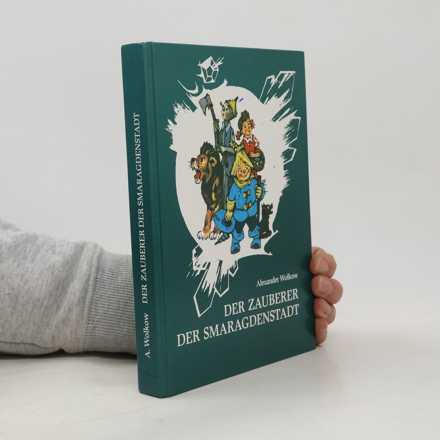 Александр Волков Der Zauberer der Smaragdenstadt.