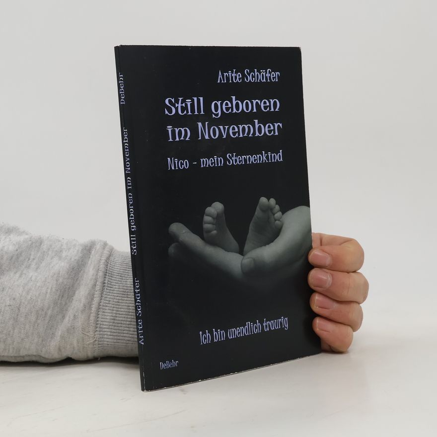 Arite Schäfer Still geboren im November