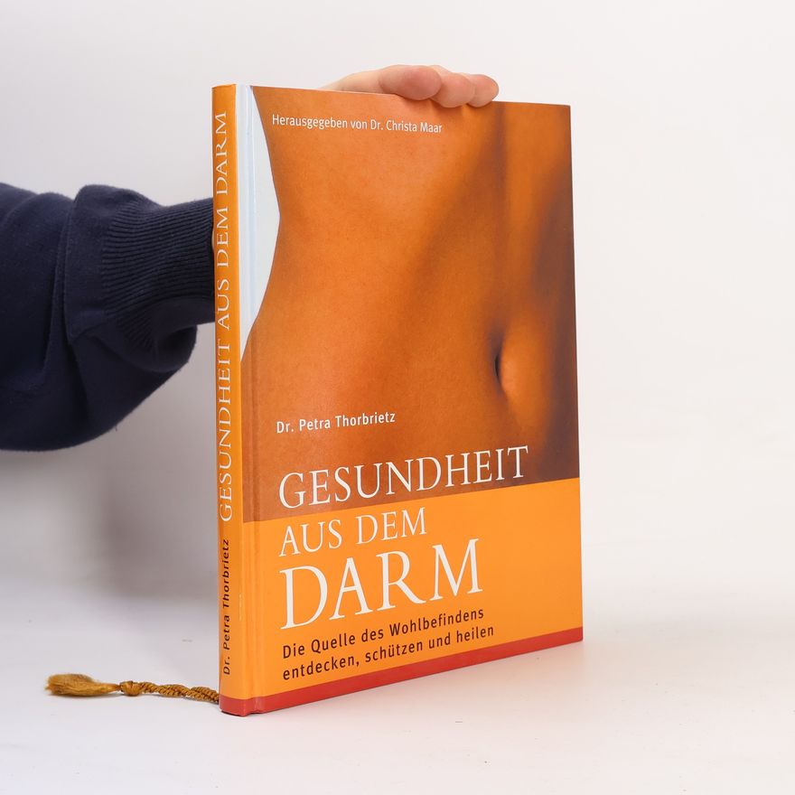 Petra Thorbrietz Gesundheit aus dem Darm