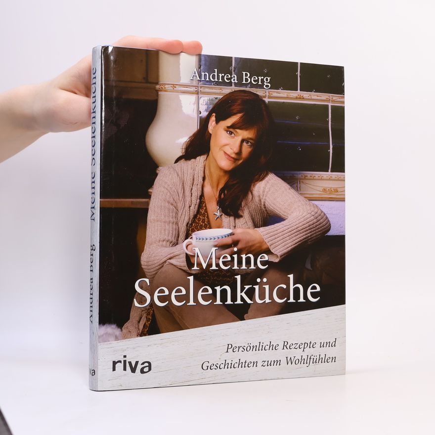 Andrea Berg Meine Seelenküche