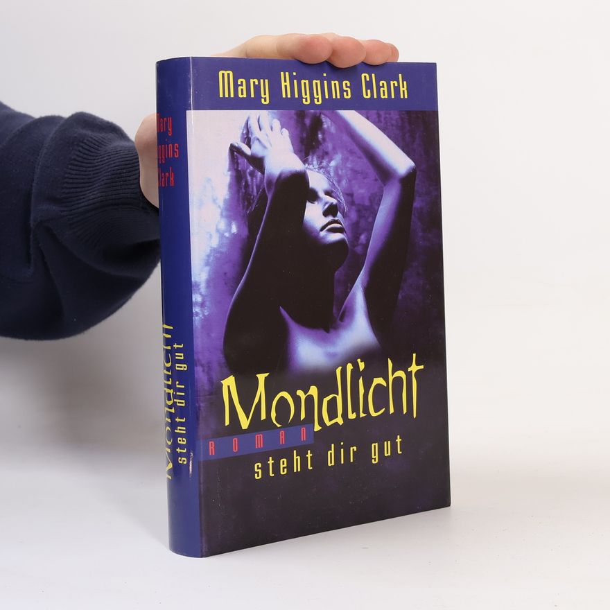 Mary Higgins Clark Mondlicht steht dir gut