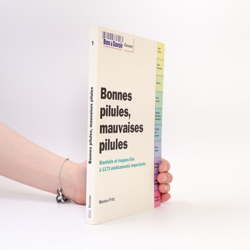 Markus Fritz Bonnes pilules, mauvaises pilules