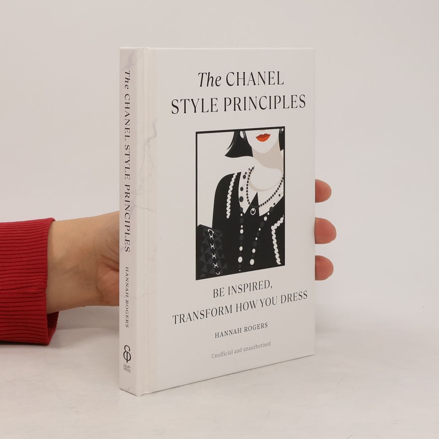 Hannah Rogers The Chanel Style Principles