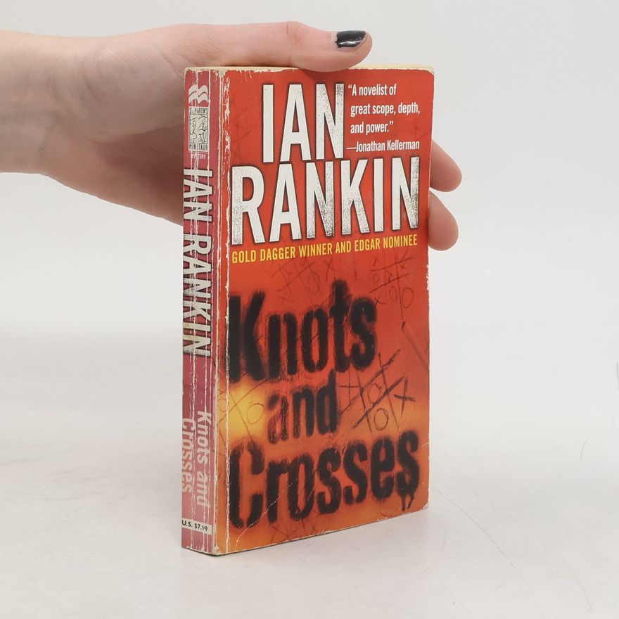 Ian Rankin Inspector Rebus Novels: Knots and Crosses