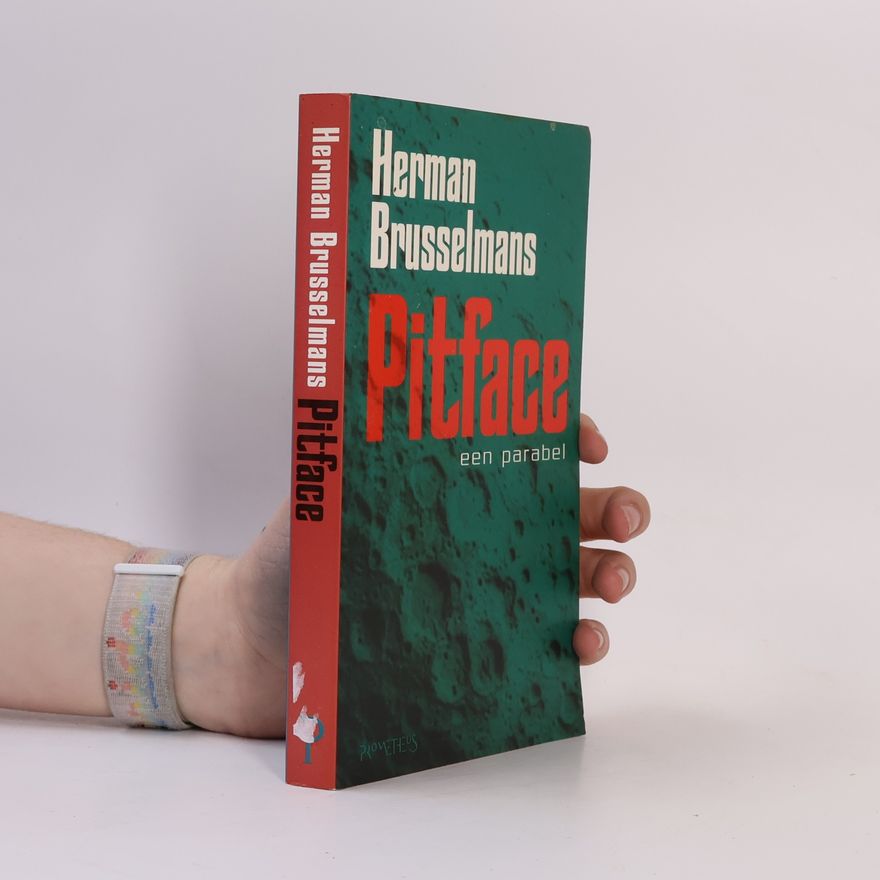 Herman Brusselmans Pitface