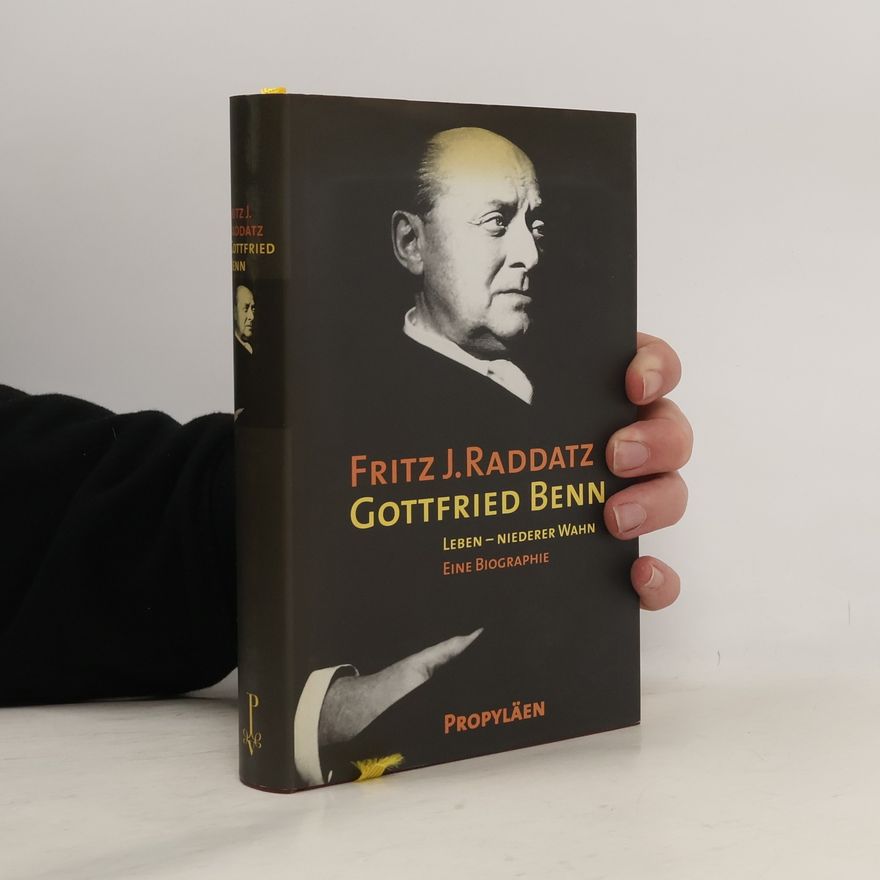 Fritz J. Raddatz Gottfried Benn