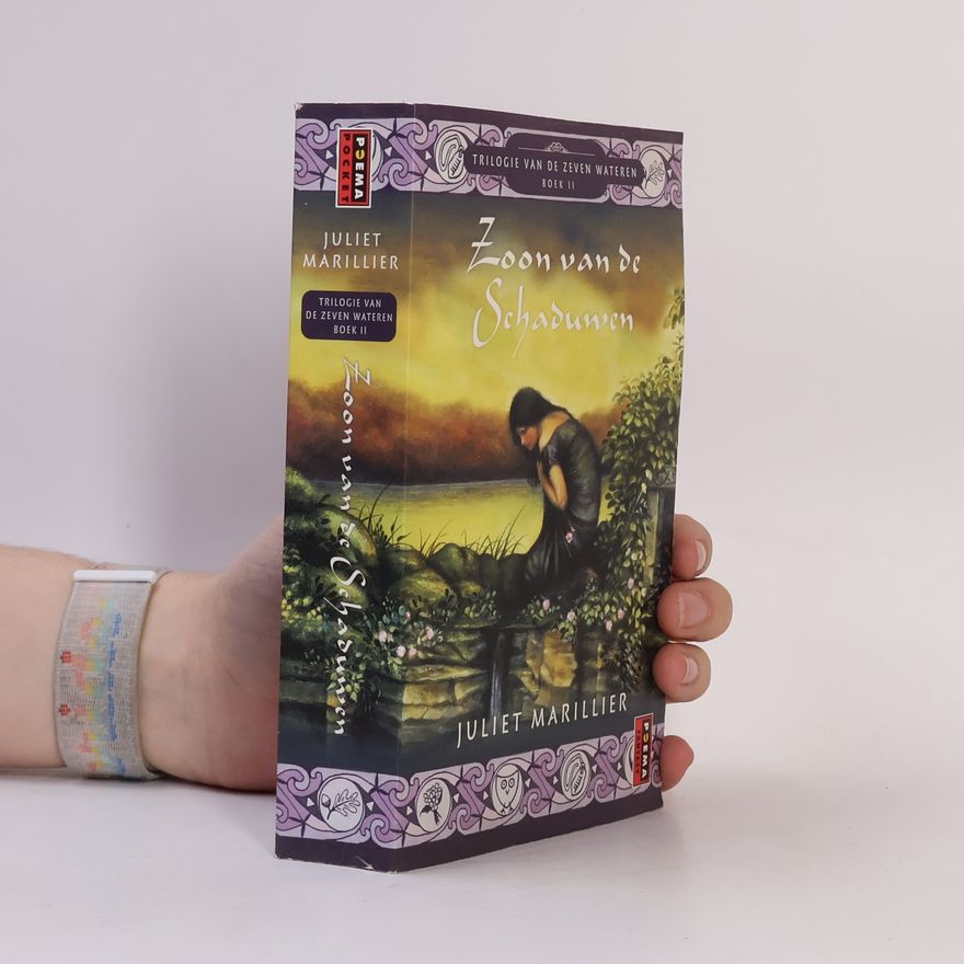 Juliet Marillier Trilogie van de Zeven Wateren - 2: Zoon van de Schaduwen