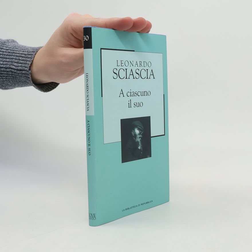 Leonardo Sciascia La Biblioteca di Repubblica - 30: A ciascuno il suo