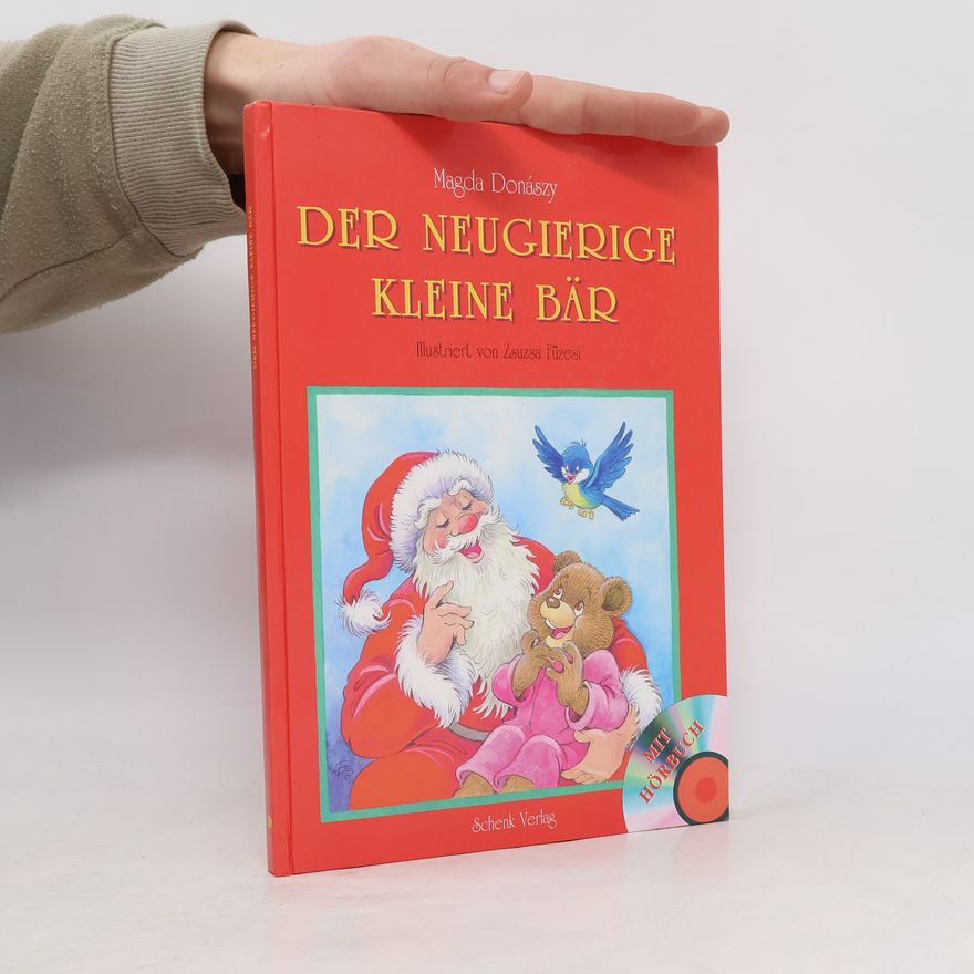 Magda Donászy Der Neugierige Kleine Baer