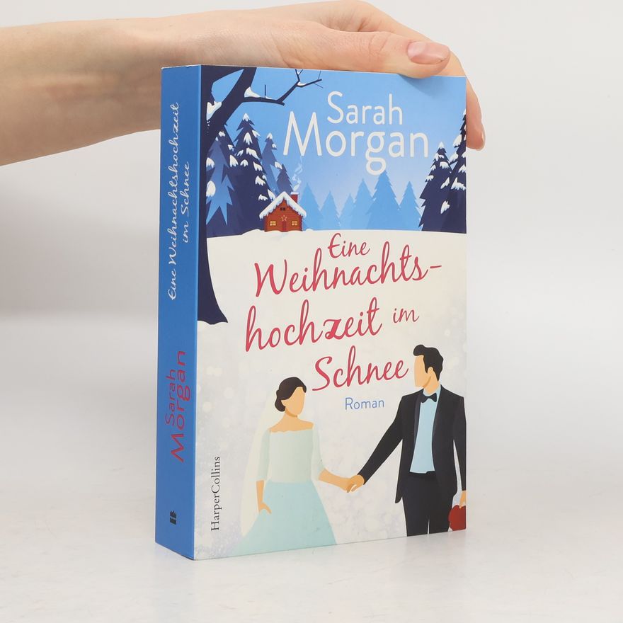 Sarah Morgan Eine Weihnachtshochzeit im Schnee