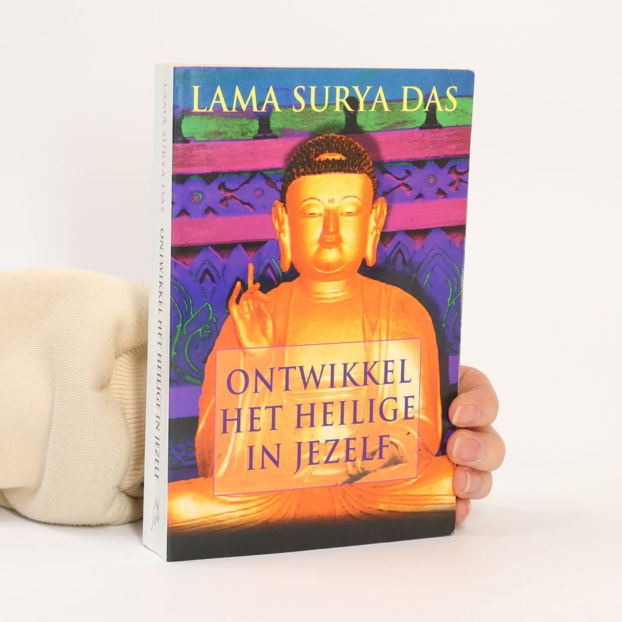 Lama Surya Das Ontwikkel het heilige in jezelf