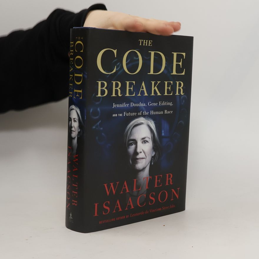 Walter Isaacson The Code Breaker