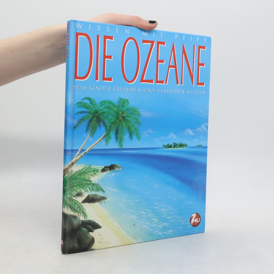 Unknown Author Wissen mit Pfiff: Die Ozeane