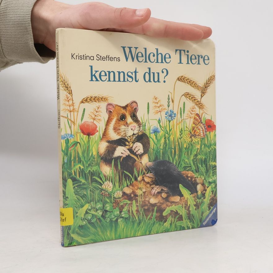 Kristina Steffens Welche Tiere kennst du?