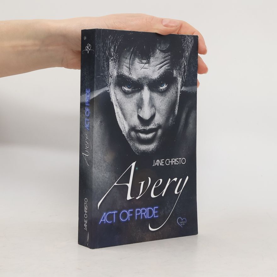 Jane Christo Avery – Act of Pride - Heartbeat Edition