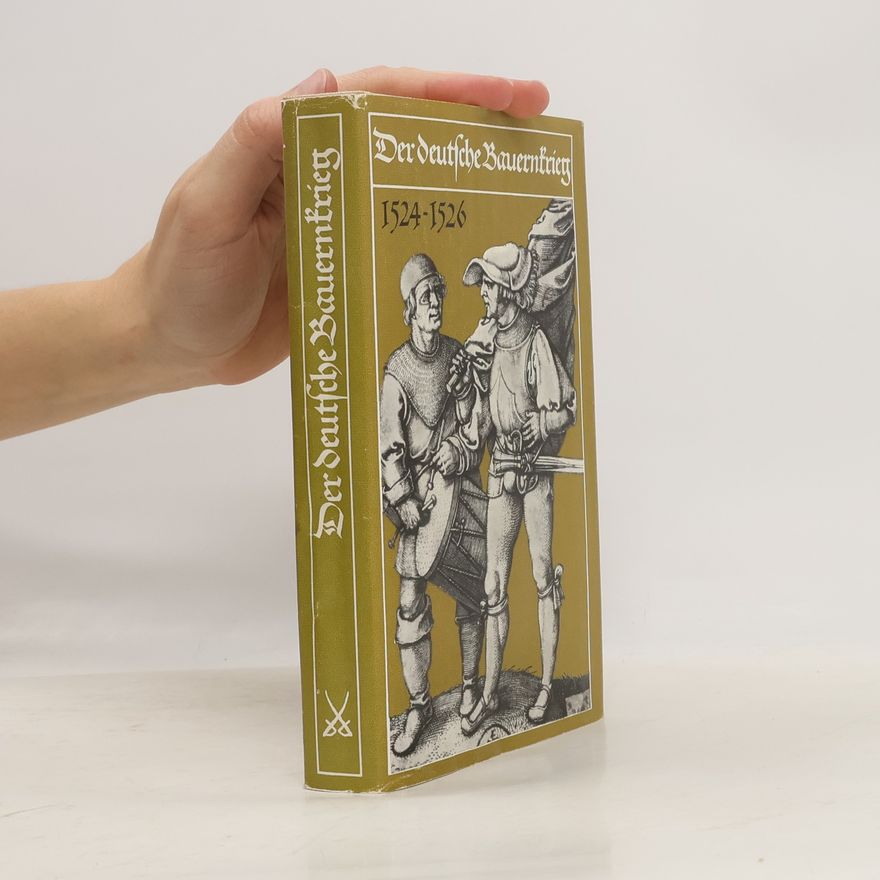 Autorenkollektiv Der Deutsche Bauernkrieg 1524-1526