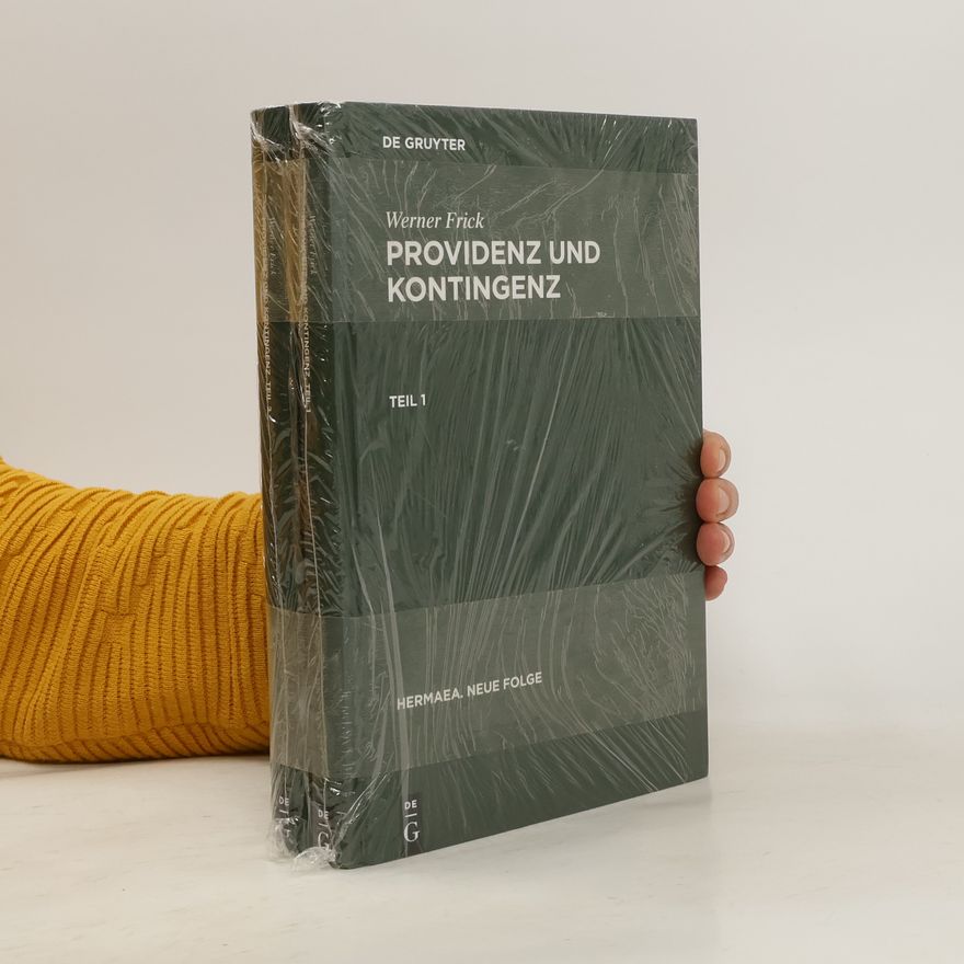 Werner Frick Providenz und Kontingenz 1