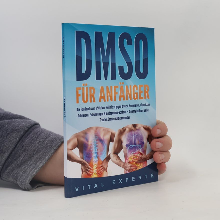Vital Experts DMSO für Anfänger