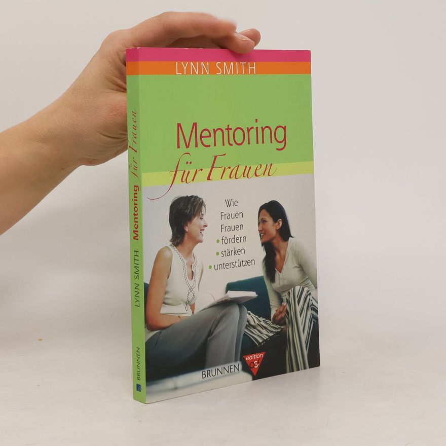 Lynn Smith Mentoring für Frauen