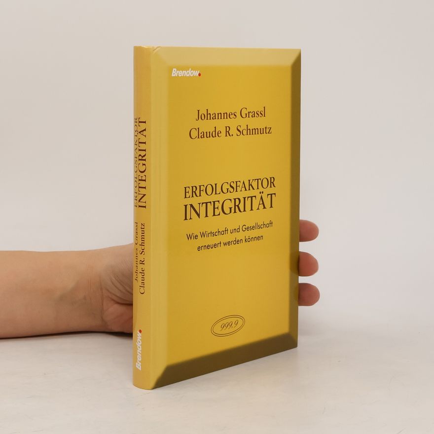 Claude R. Schmutz Erfolgsfaktor Integrität