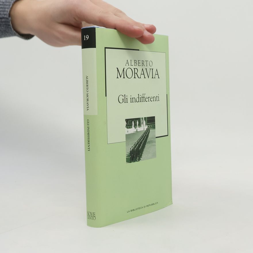 Alberto Moravia Gli indifferenti