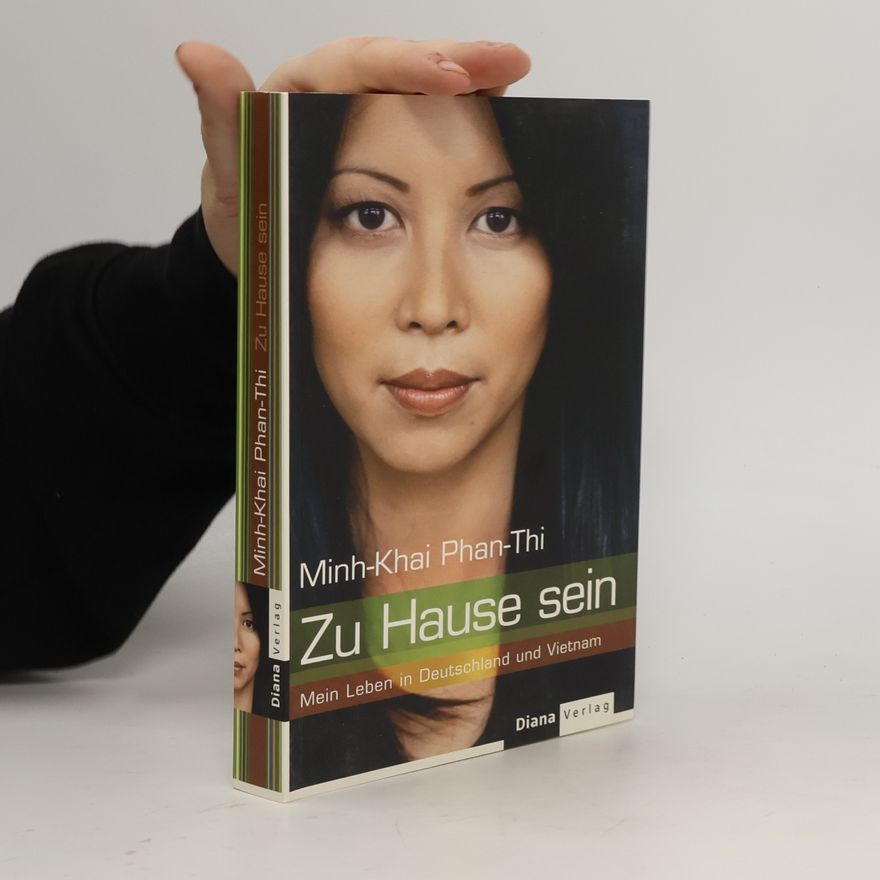 Minh-Khai Phan-Thi Zu Hause sein