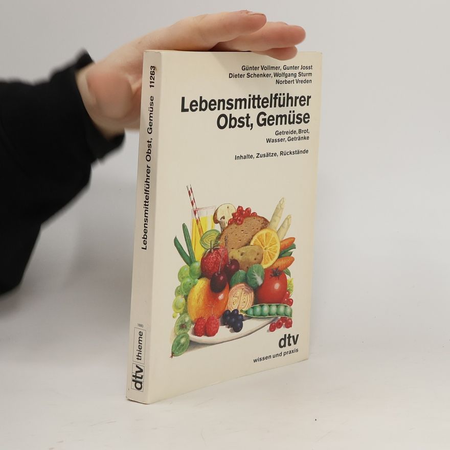 Dieter Schenker Lebensmittelführer Obst, Gemüse, Getreide, Brot, Wasser, Getränke