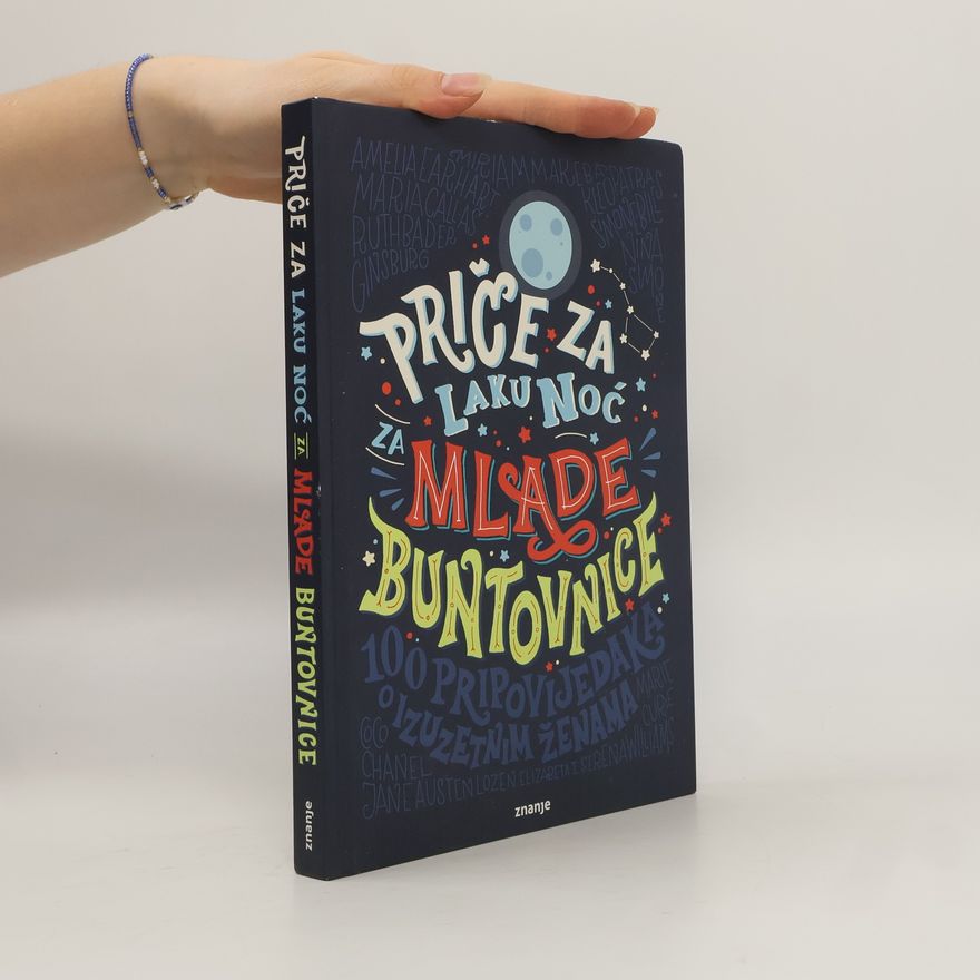 Elena Favilli Priče za laku noć za mlade buntovnice