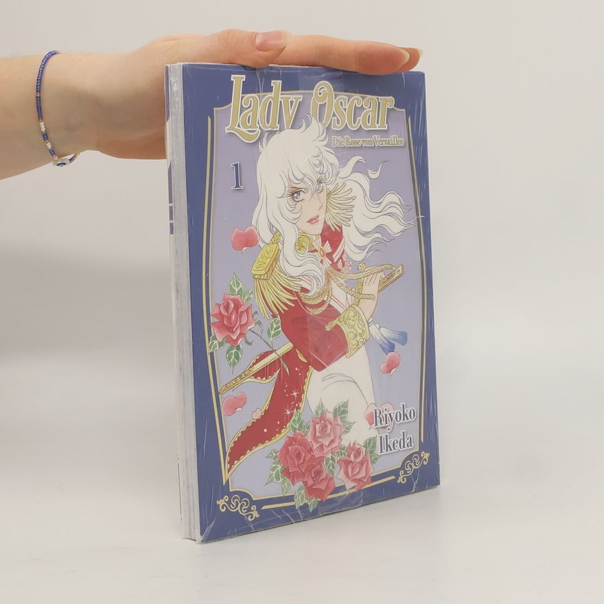 Riyoko Ikeda Lady Oscar: Die Rose von Versailles