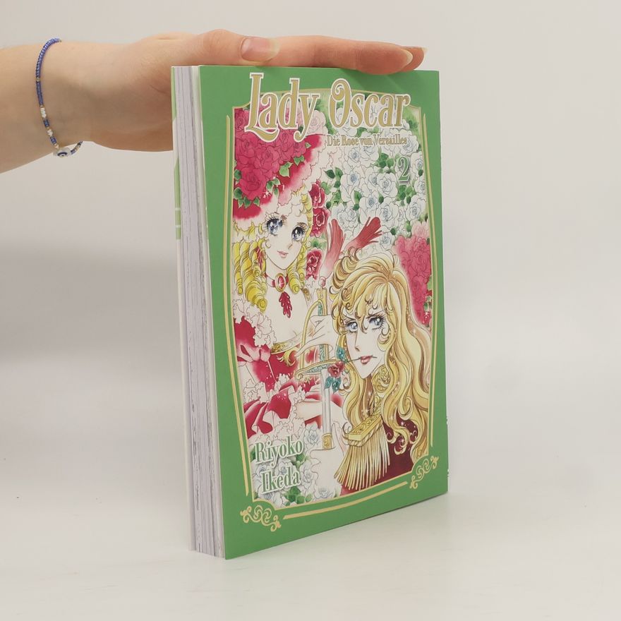 Katrin Stamm Die Rose von Versailles - 2: Lady Oscar