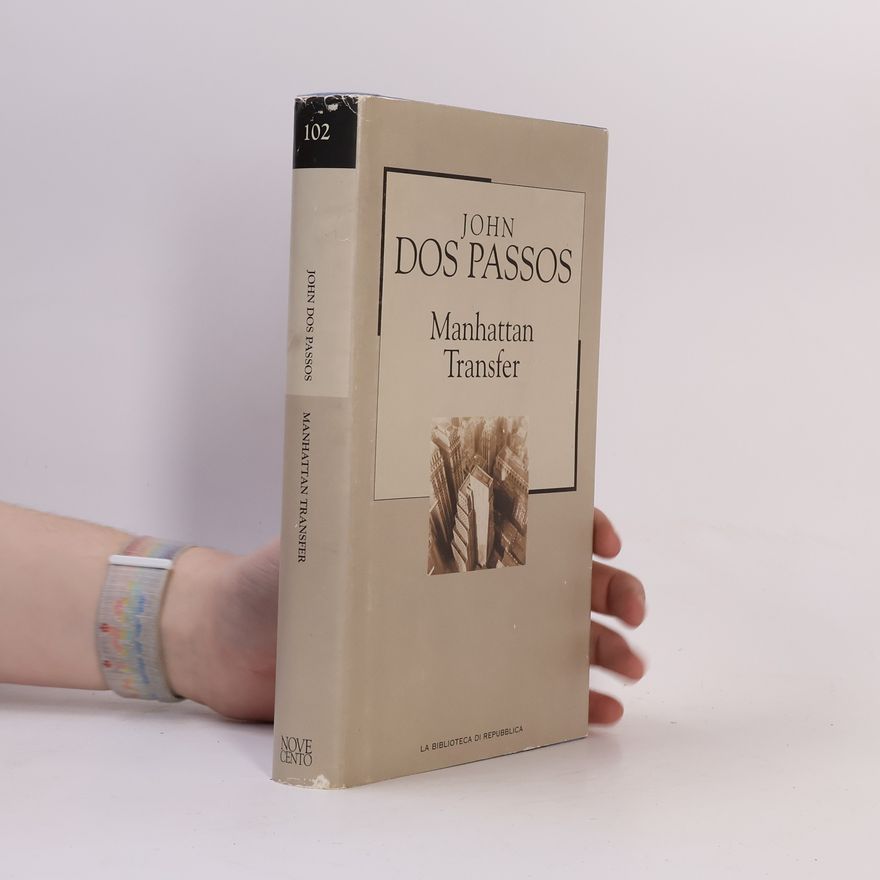 John Dos Passos Manhattan Transfer