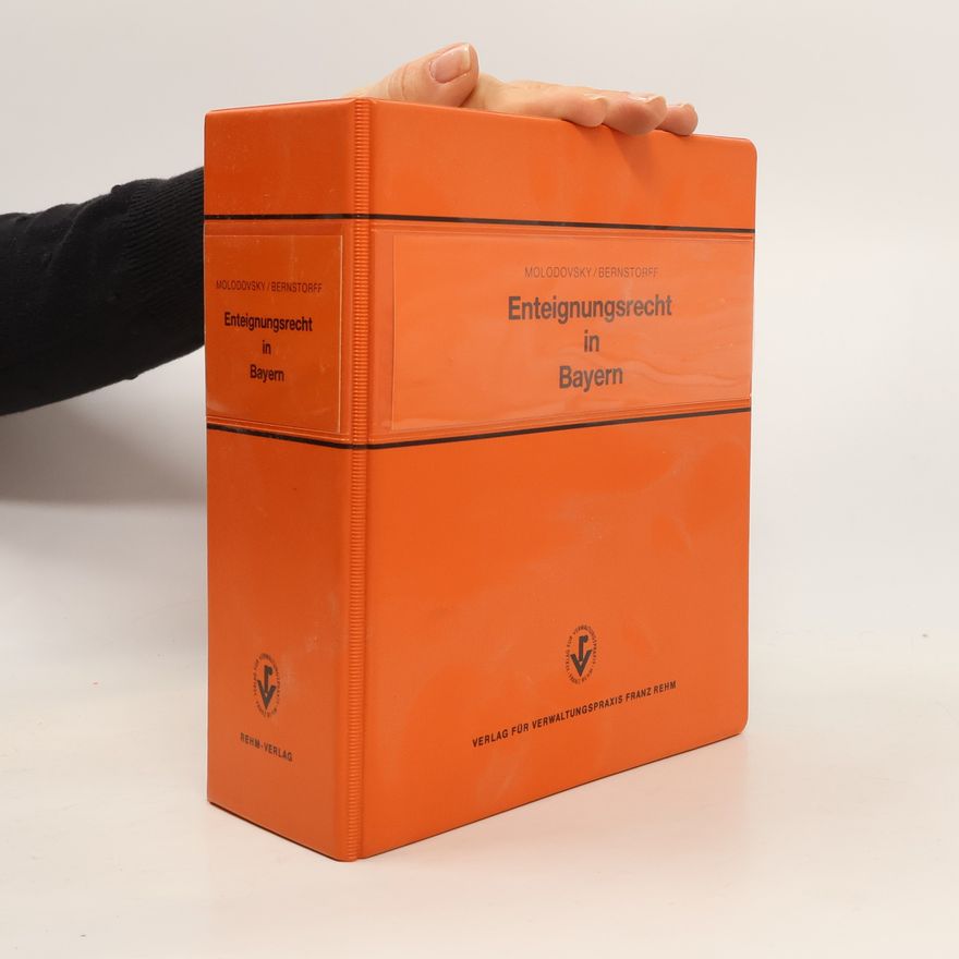 Autorenkollektiv Enteignungsrecht in Bayern