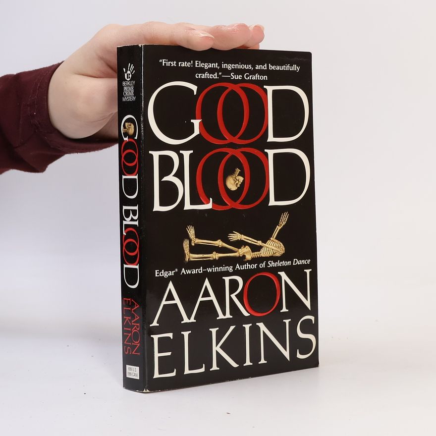 Aaron J. Elkins Berkley Prime Crime Mystery: Good Blood