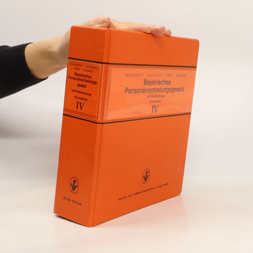 Various authors Bayerisches Personalvertretungsgesetz IV.