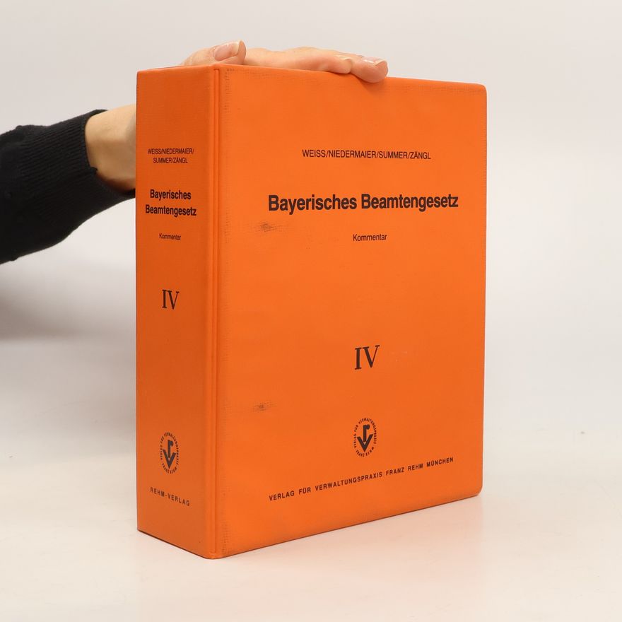 Various authors Bayerisches Beamtengesetz IV.