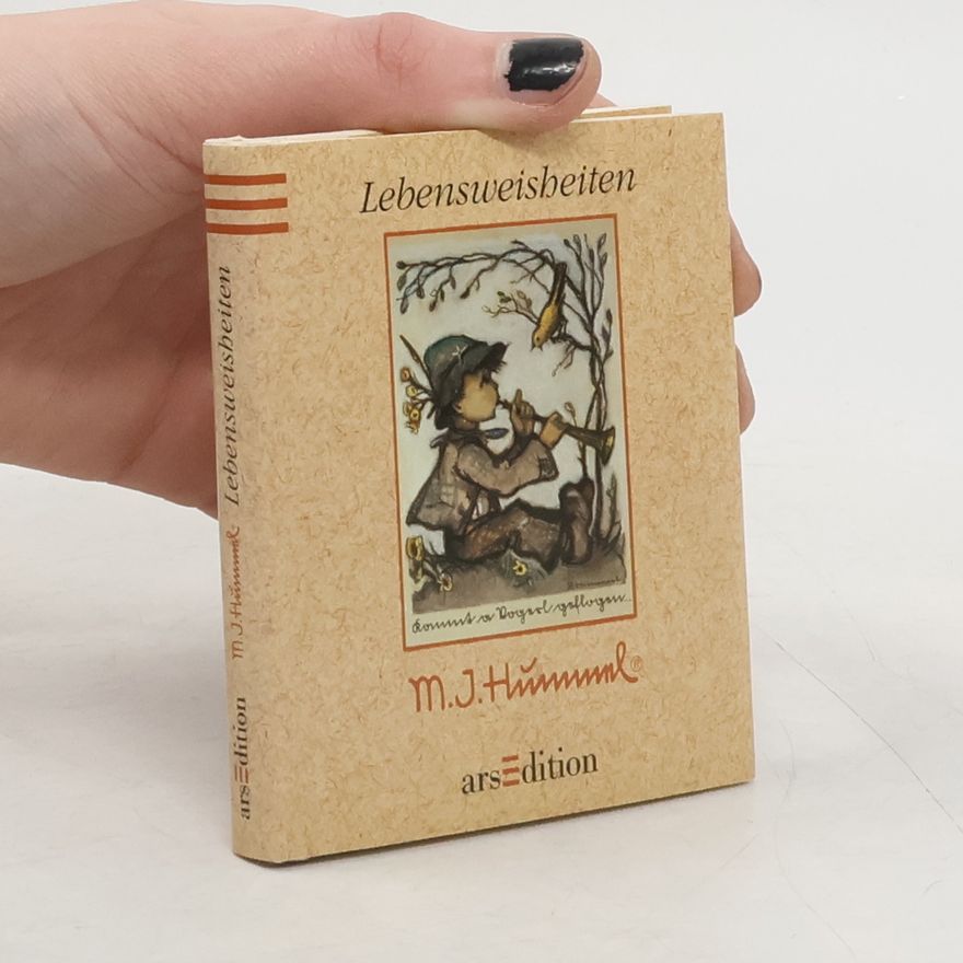 Maria Innocentia Hummel Lebensweisheiten