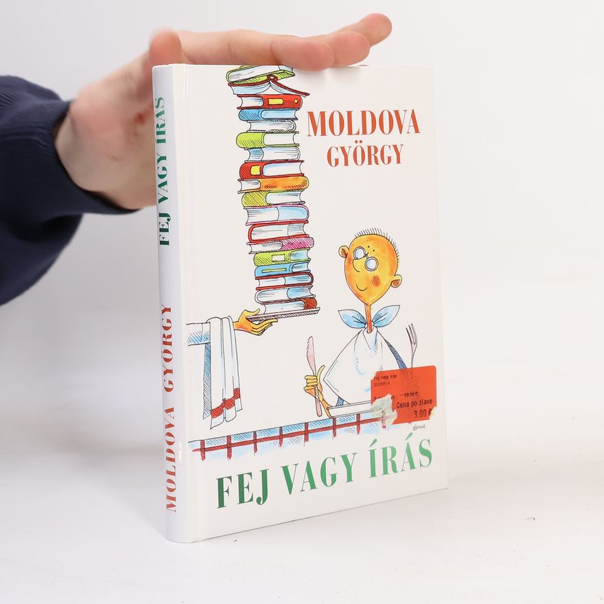 Moldova György Fej vagy Írás
