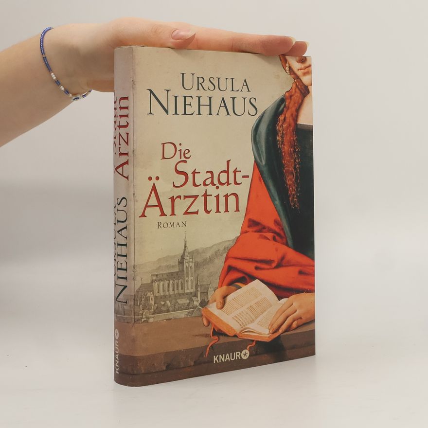 Ursula Niehaus Die Stadt-Ärztin
