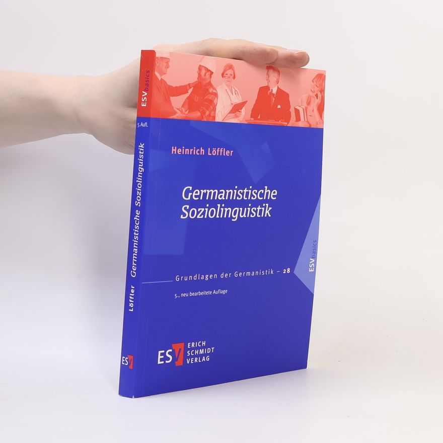 Heinrich Löffler Germanistische Soziolinguistik