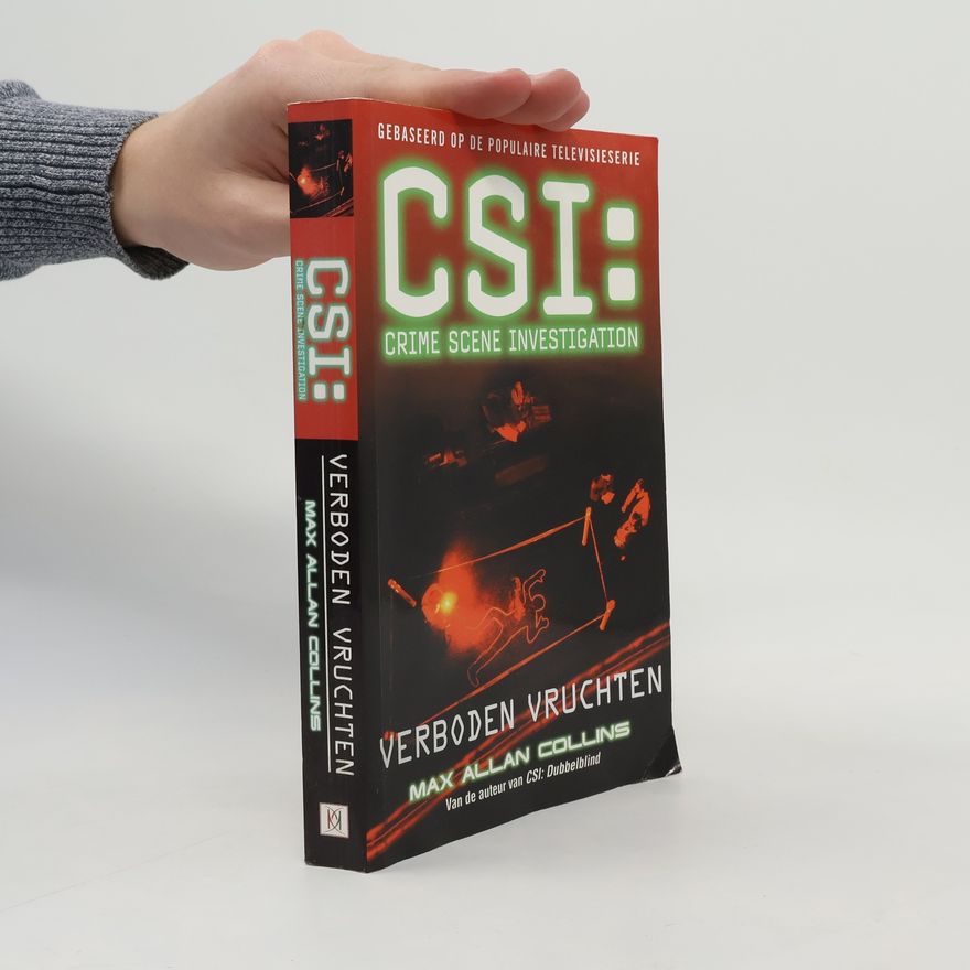 Max Allan Collins CSI : Verboden vruchten