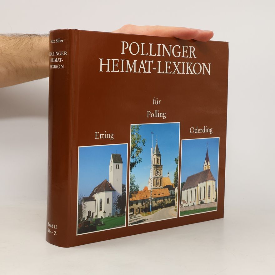 Max Biller Pollinger Heimat Lexikon. Band II.