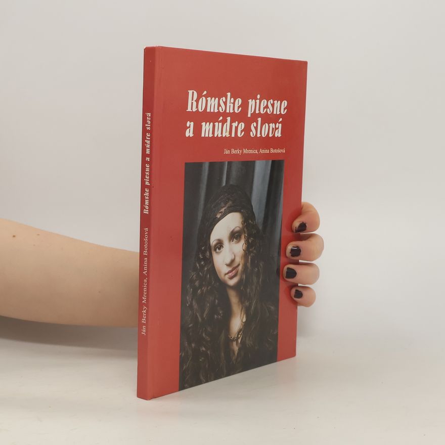 Ján Berky Mrenica Rómske piesne a múdre slová