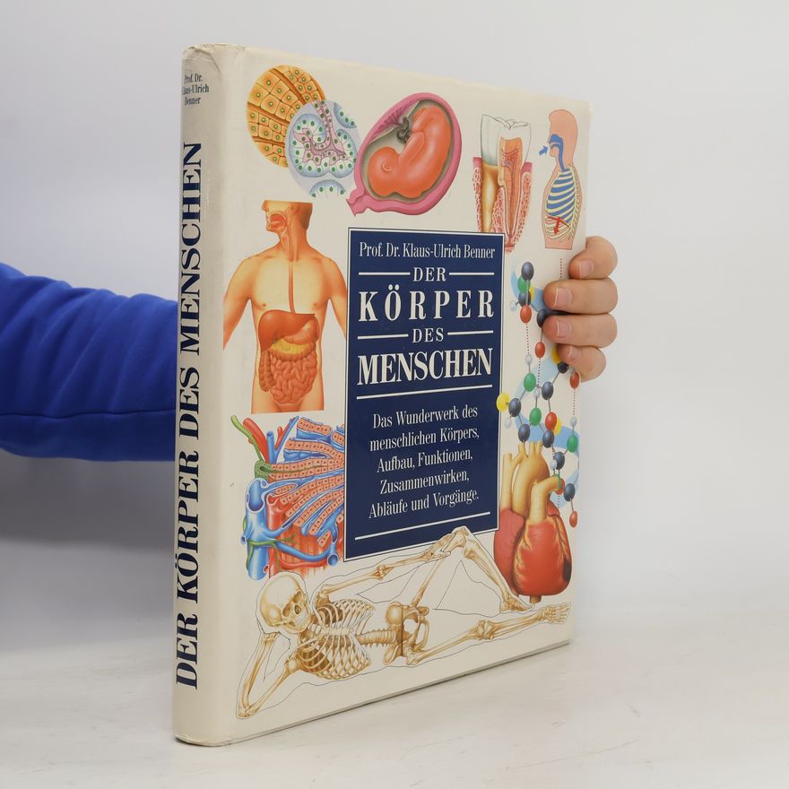 Klaus-Ulrich Wermann Der Körper des Menschen
