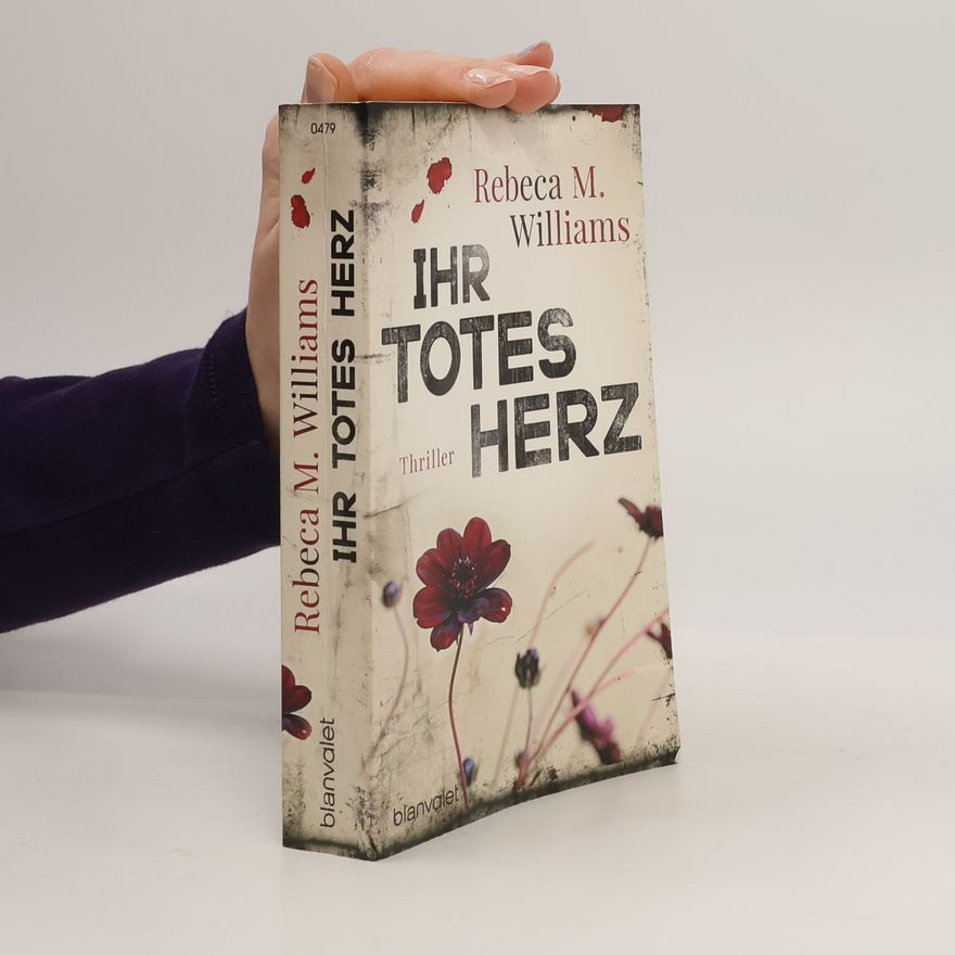 Rebeca M. Williams Ihr totes Herz