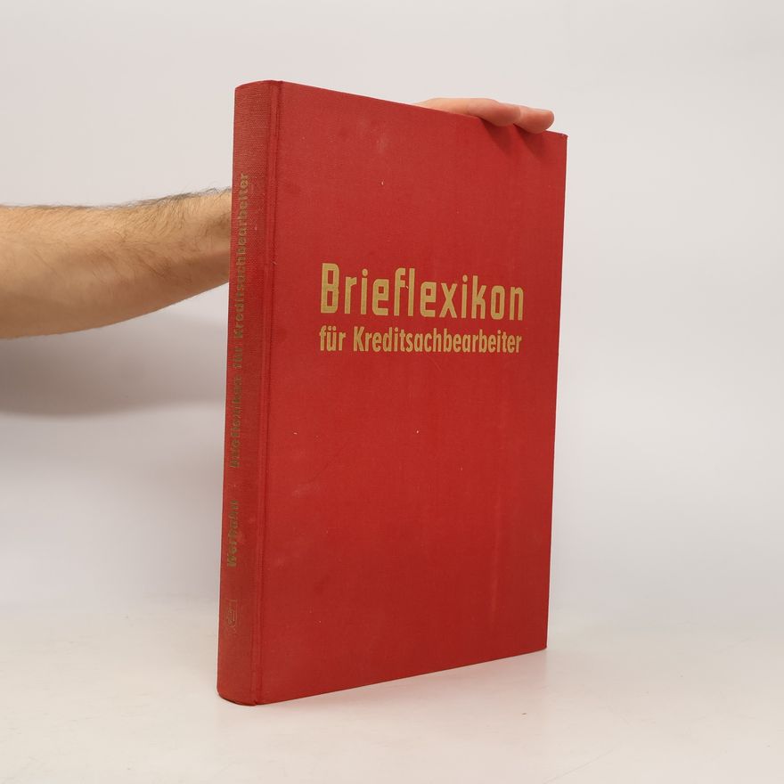Jürgen W. Werhahn Brief-Lexikon für Kreditsachbearbeiter