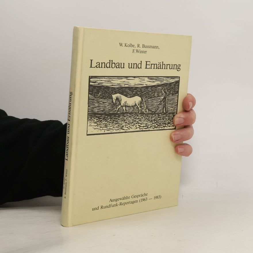 Wilhelm Kolbe Landbau und Ernährung