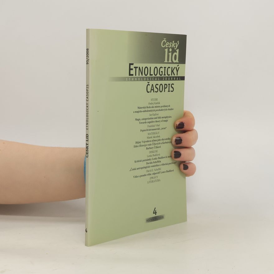Collectif d'auteurs Český lid. Etnologický časopis 95/2008