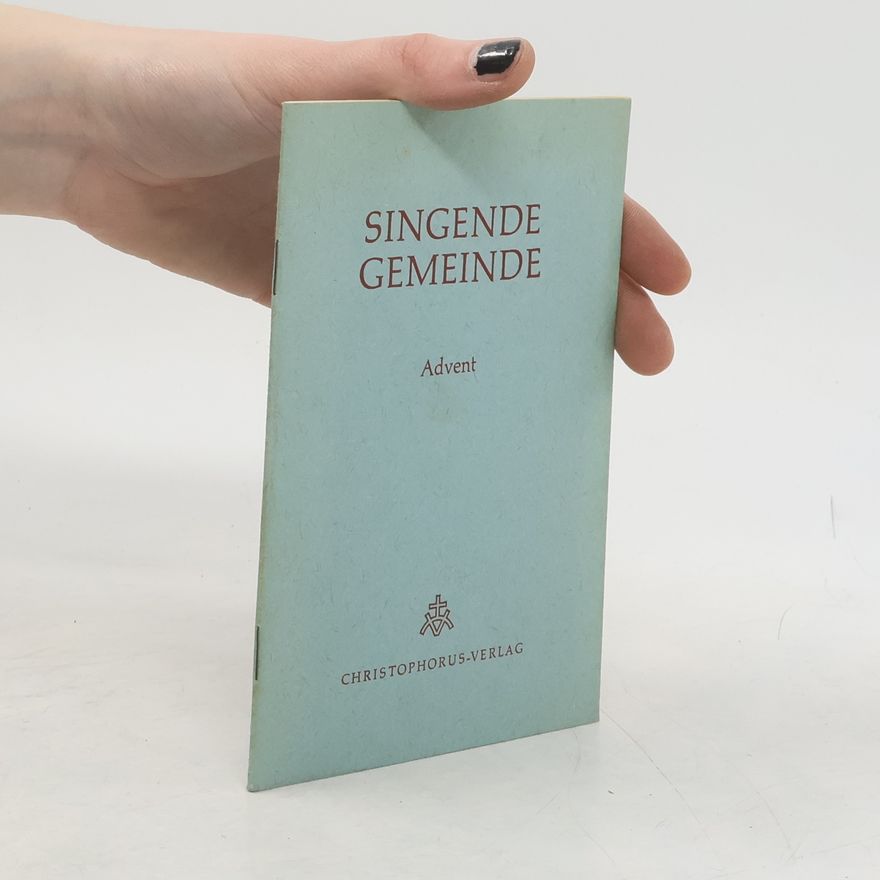 Autorenkollektiv Singende Gemeinde 1. Advent