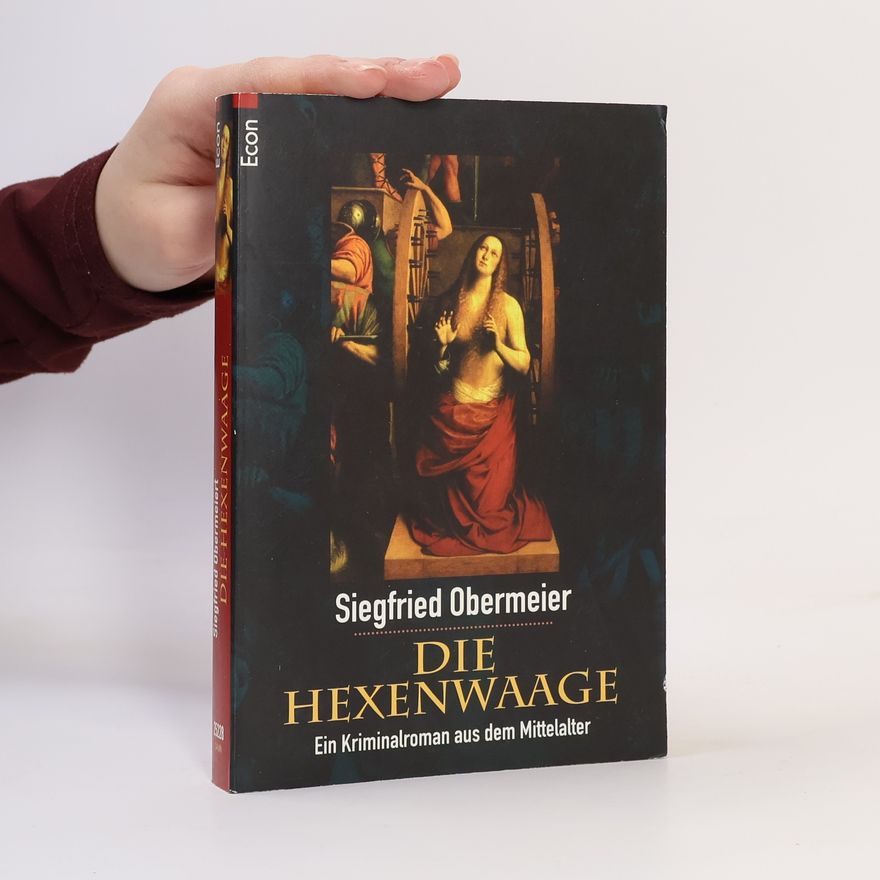 Siegfried Obermeier Die Hexenwaage
