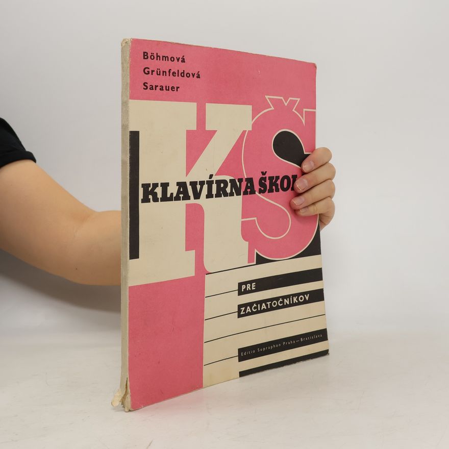 Various authors Klavírna škola pre začiatočníkov